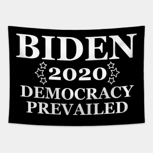 Biden 2020 - Democracy Prevailed - Anti Trump Tapestry
