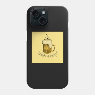 Bottoms Up Phone Case