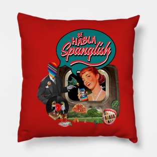 Spanglish spoken here Pillow