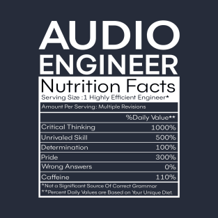 Audio Engineer Nutrition Facts T-Shirt