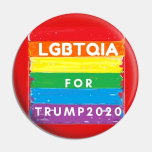LGBTQIA FOR TRUMP 2020 Mug, Pin, Sticker Pin