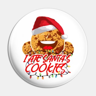 Funny Christmas  I Ate Santa´s Cookies Pin