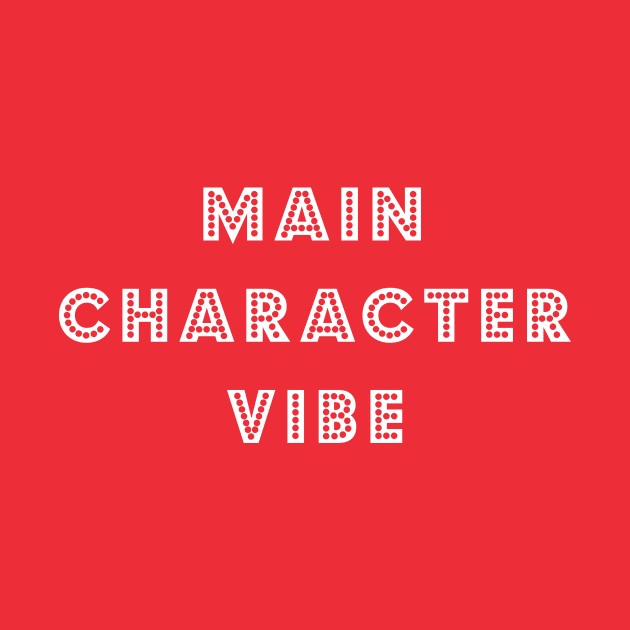 Main Character Vibe by bettyretro