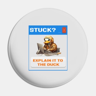 Stuck explain it to the duck Pin