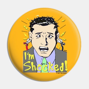 I'm Shocked! Pin