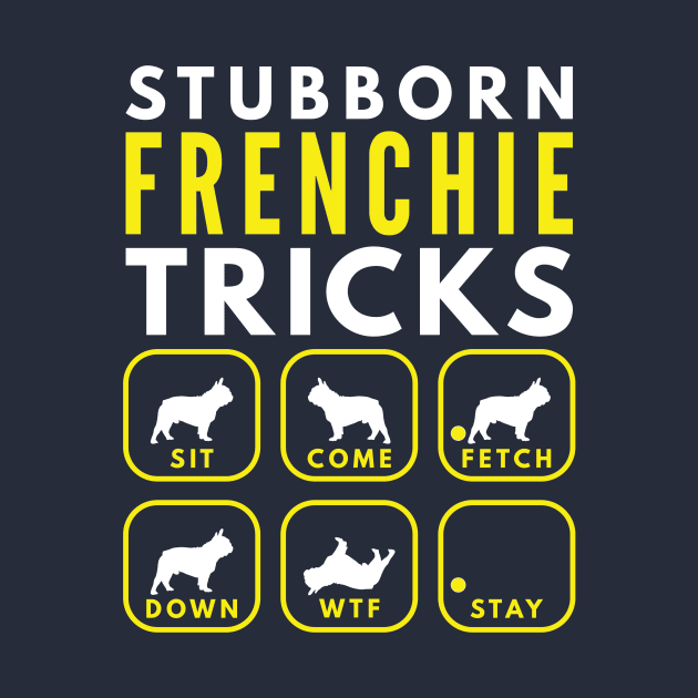 Stubborn French Bulldog Tricks - Dog Training by DoggyStyles