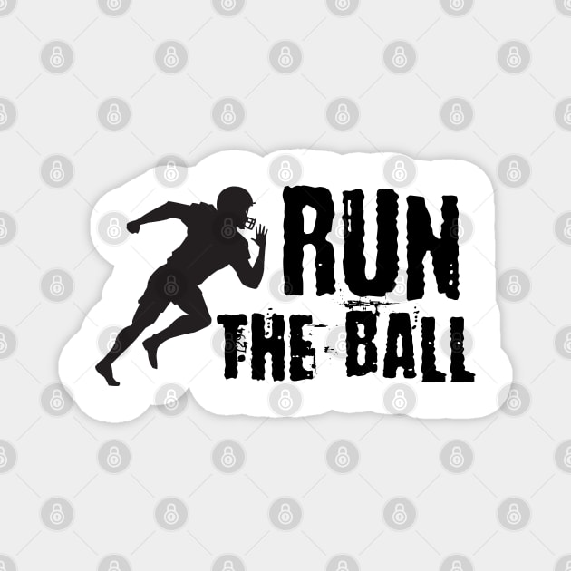 Run The Ball Magnet by Teessential