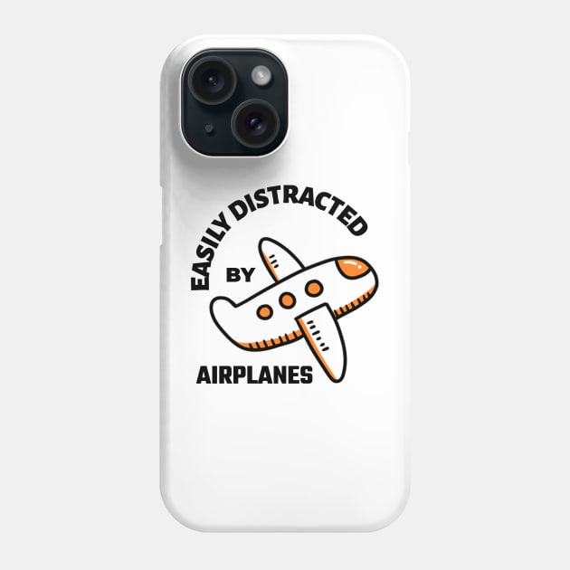 Easily Distracted By Airplanes Phone Case by MONMON-75