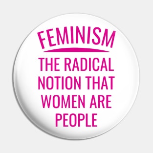 Feminism The Radical Notion Pin
