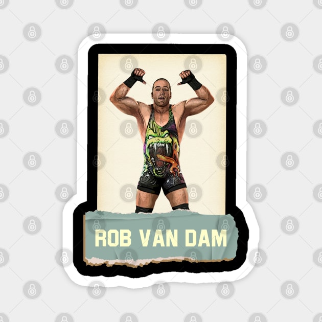 Rob Van Dam Magnet by Balance Apparel