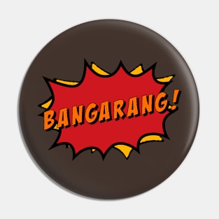 Bangarang! Pin