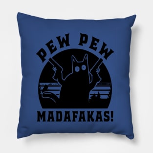 Pew Pew Madafakas Pillow