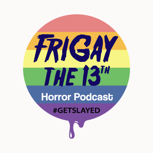 FriGay the 13th Merch by frigay13