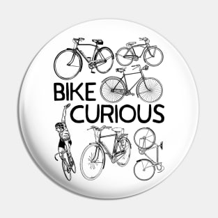 Bike Curious Pin