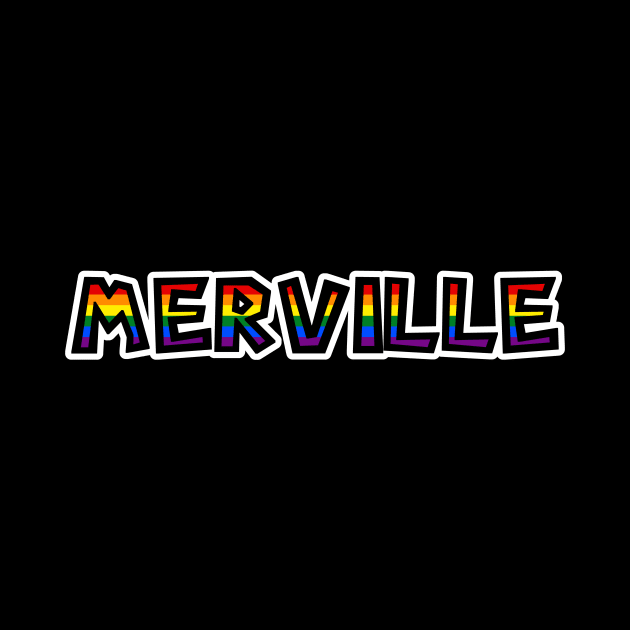 Village of Merville, BC - LGBTQ Rainbow Pride Flag - Loud and Proud Gay Text - Merville by Bleeding Red Pride