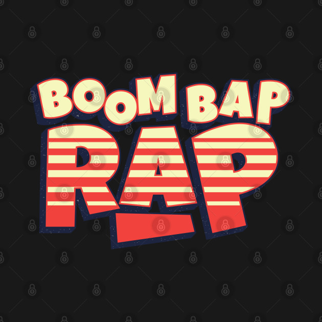 Disover Boom Bap Rap Hiphop - Rap Hiphop Boom Bap - T-Shirt