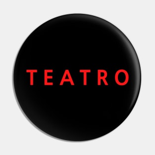 Teatro Simple Modern Design Pin