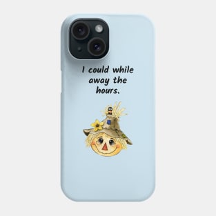 Wizard of Oz/Scarecrow Phone Case