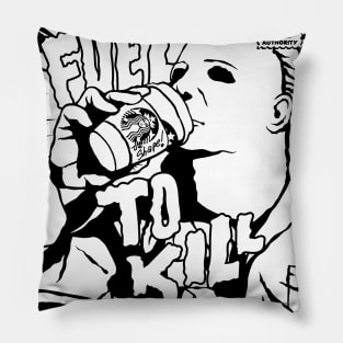 Fuel to Kill - Halloween (B&W) Pillow