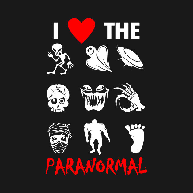 Paranormal The Unknown Slogan For Ghost Lovers Aliens Believer And Ghost Hunters by Originals By Boggs