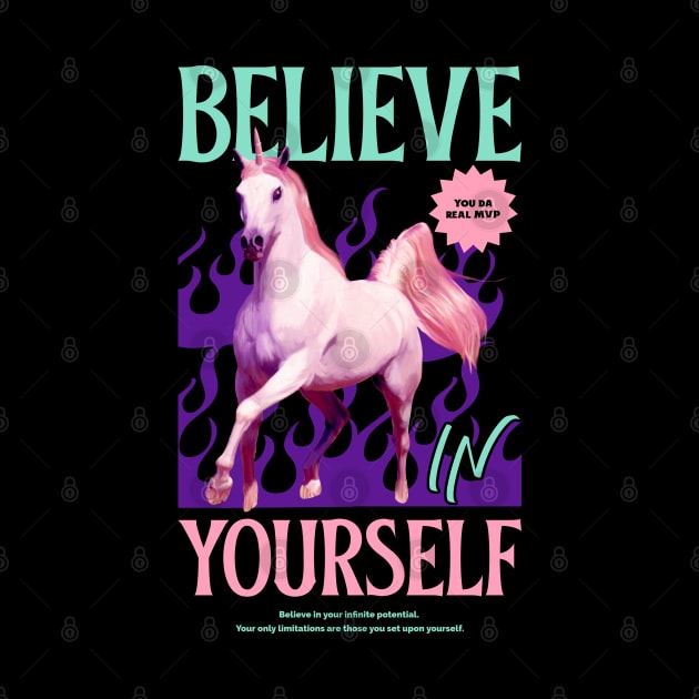 Believe In Yourself Unicorn by M n' Emz Studio