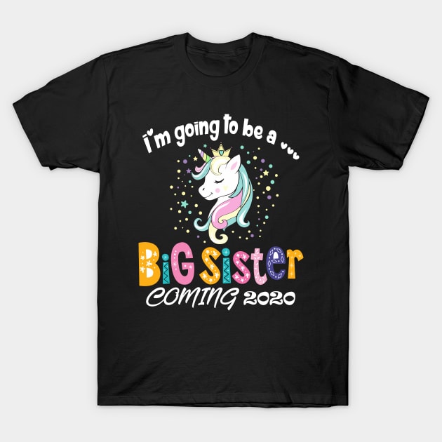 I'm Going To Be A Big Sister Coming 2020 Unicorn Shirt I'm Going To Be A Big Sister Coming 2020 Unicorn Shirt