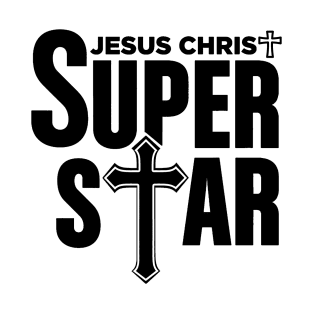 Christian Tshirt Design Jesus Christ Super Star T-Shirt