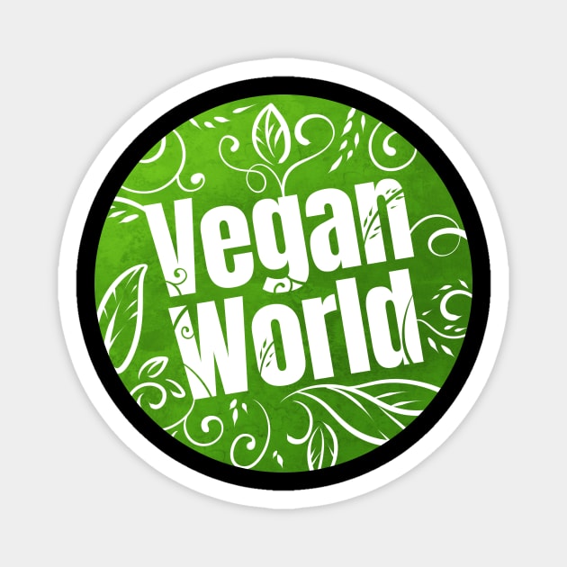 Vegan World Logo For A Better World Which Is Vegan Magnet by SinBle