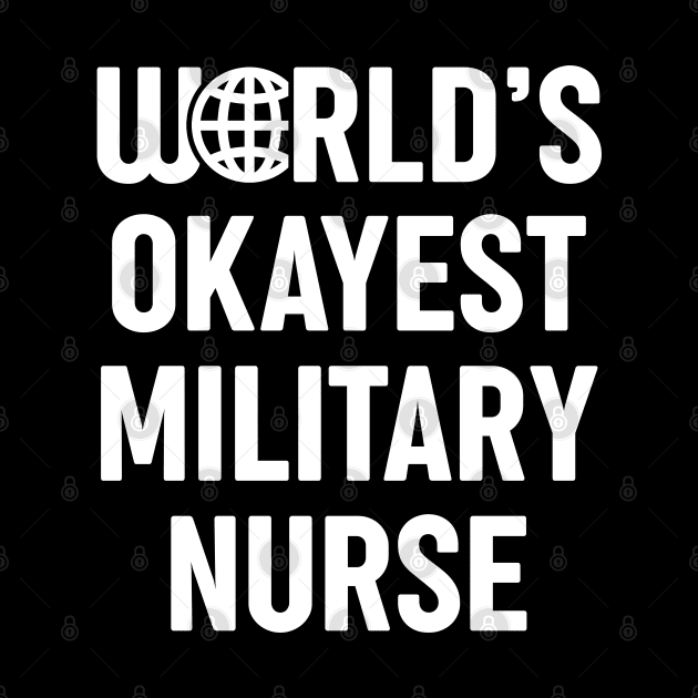 World's Okayest Hospice Nurse - Design fitting for Hospice Nurse. It can be a gift for birthday or Christmas. by spacedowl