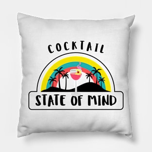 COCKTAIL State Of Mind Cocktail Lover Pillow