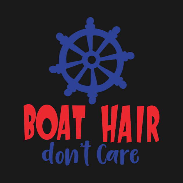 Boat Hair Don't Care, Boat's Wheel, Ship's Wheel by Jelena Dunčević