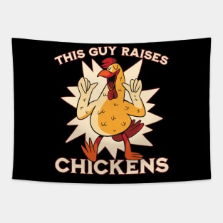 This guy raises chickens Tapestry