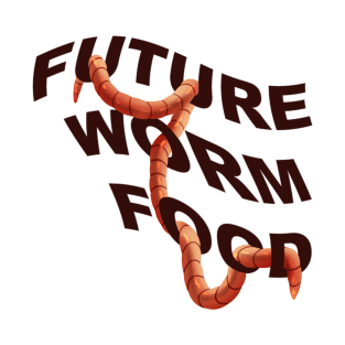 Future Worm Food T-Shirt