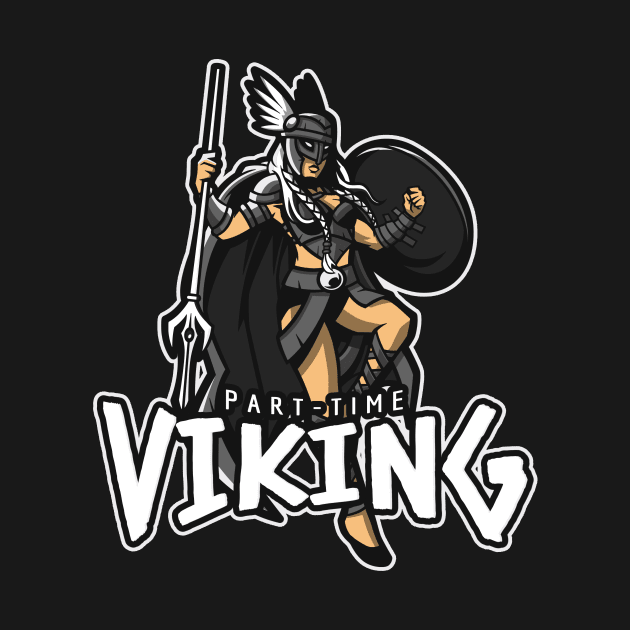 Part Time Viking Valkyrie by BlueTodyArt