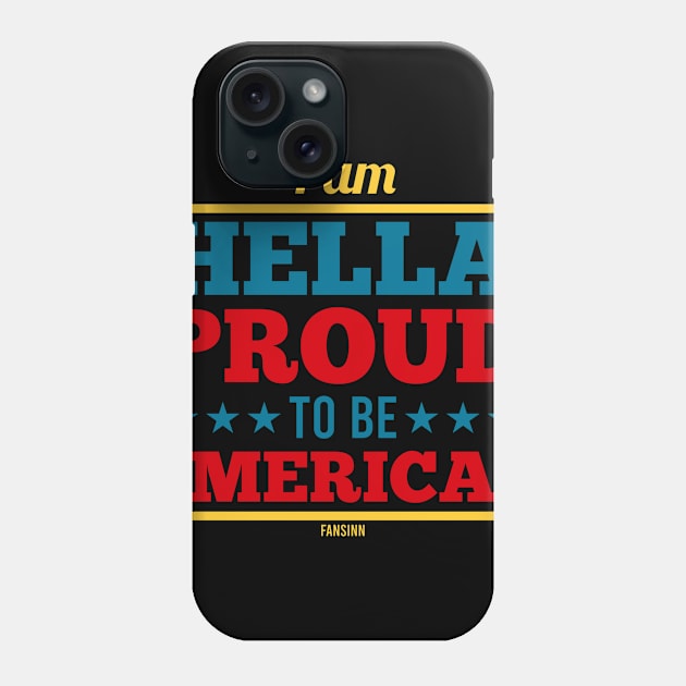 I Love USA America proud American Phone Case by fansinn