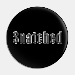 Snatched Pin