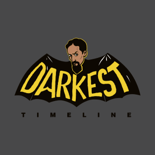 The Darkest Timeline T-Shirt