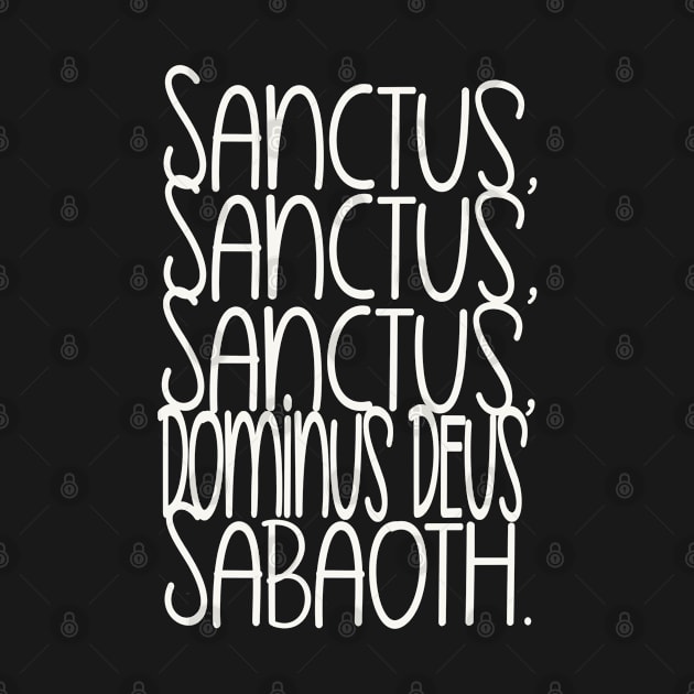 Sanctus, Sanctus, Sanctus by big_owl