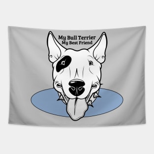 My Bull Terrier Dog My Best Friend Blue Graphic Tapestry