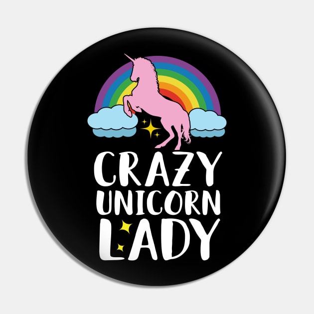 Crazy Unicorn Lady Pin by Eugenex