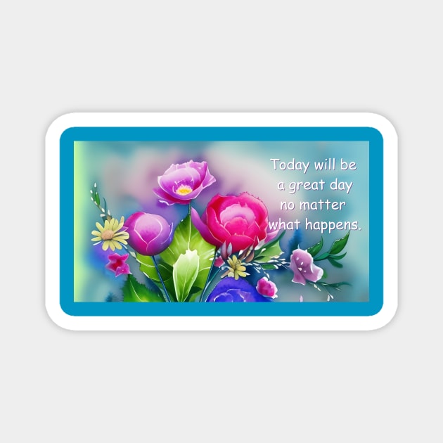 A good fortune matra with watercolor flowers Magnet by Dok's Mug Store