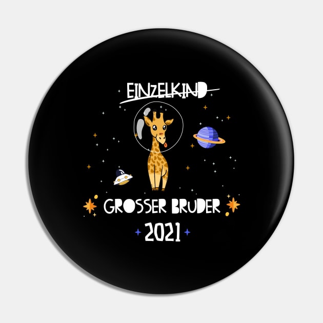 Großer Bruder 2021 Astronauten Giraffe Planeten Pin by alpmedia