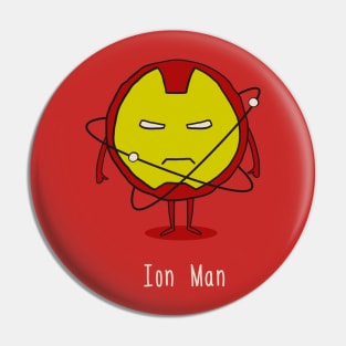 Ion Man Pin