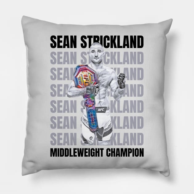 Sean Strickland New Middleweight Champion T-Shirt Pillow by FightIsRight