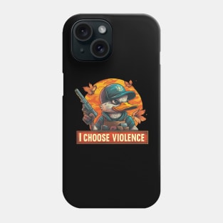 i choose violence Phone Case
