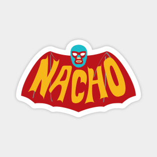 Na-Na-Na-Na-Na-Na-Na-Na-NACHO! Magnet