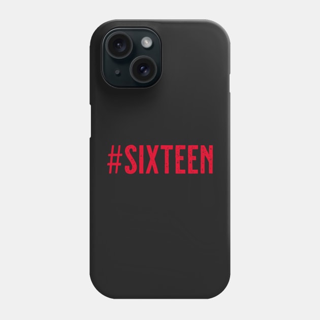 Sweet sixteen birthday gift Phone Case by PlusAdore