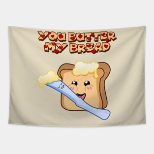 You Butter My Bread, Cute Cartoon Toast Tapestry