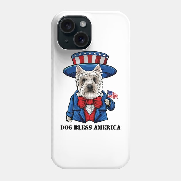 Westie Dog Bless America Phone Case by whyitsme