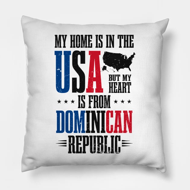 Dominican Republic Shirt | Home In USA Heart From Pillow by Gawkclothing